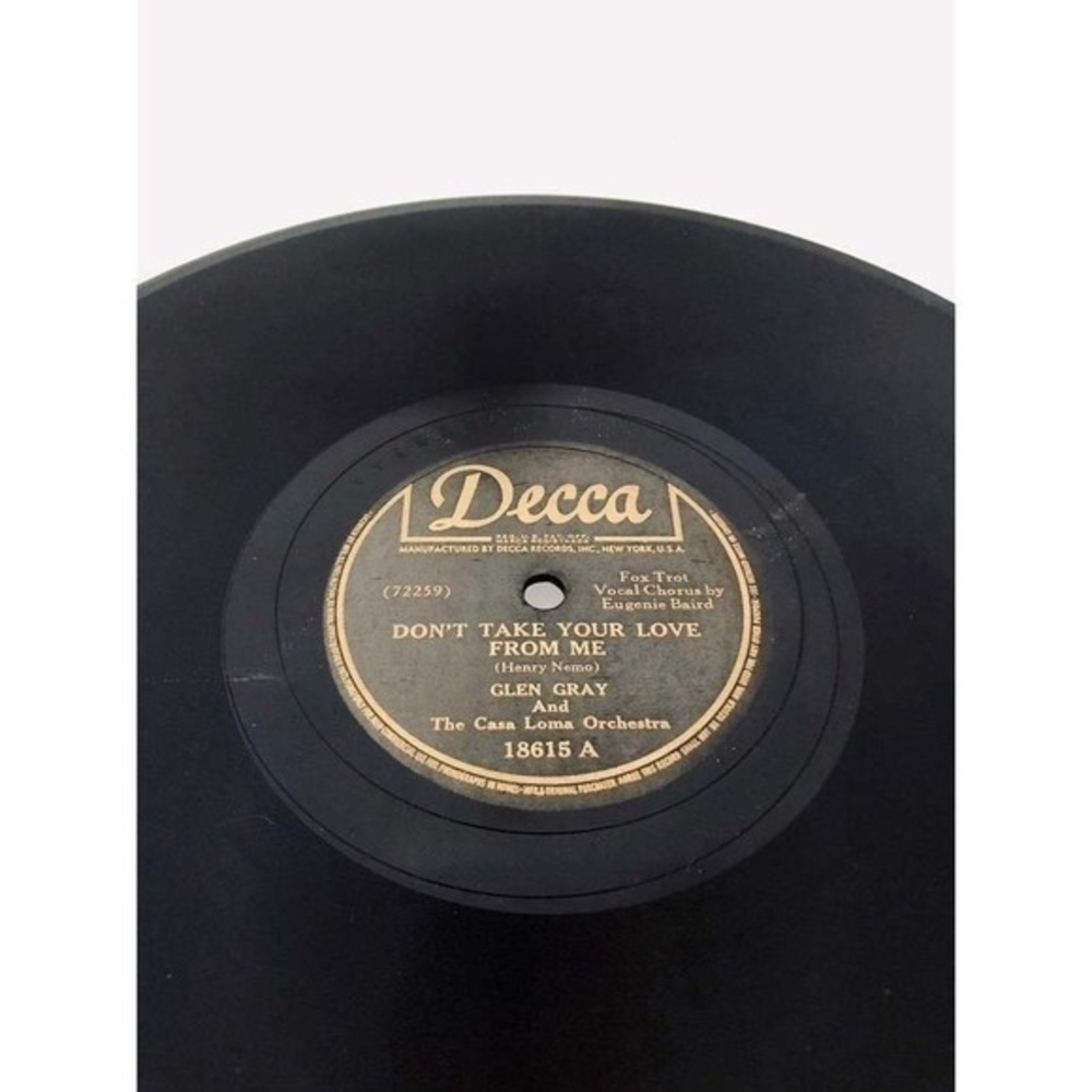 Glen Gray & Casa Loma Orchestra Don’t Take Your Love From Me/ Forget-Me-Nots